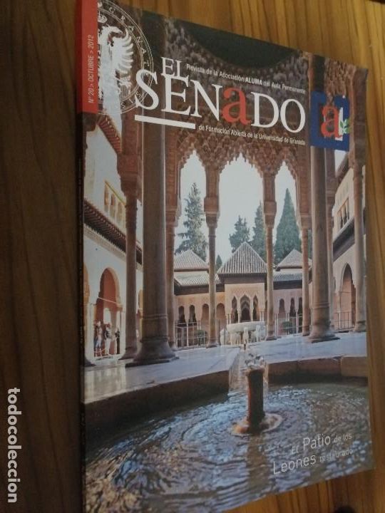 Collectionnisme de Revues et Journaux: EL SENADO 20 REVISTA DEL AULA DE FORMACION ABIERTA DE GRANADA. BUEN ESTADO. DIFICIL caj 58