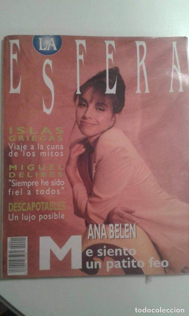 Coleccionismo de Revistas y Peri&oacute;dicos: LA ESFERA N&ordm; 1 MAYO 1991. MIGUEL DELIBES, ANA BELEN, PEDRAZA. JOVENES ACTORES