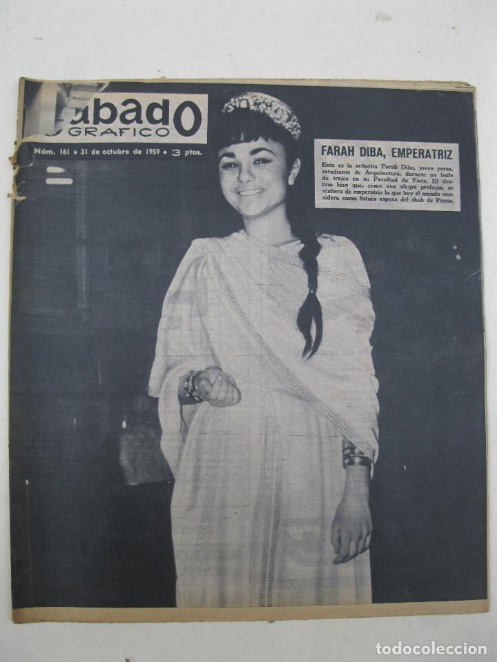 Coleccionismo de revistas y peri&oacute;dicos: S&Aacute;BADO GR&Aacute;FICO - A&Ntilde;O IV - N&ordm; 161 - FARAH DIBA, EMPERATRIZ - OCTUBRE DE 1959.
