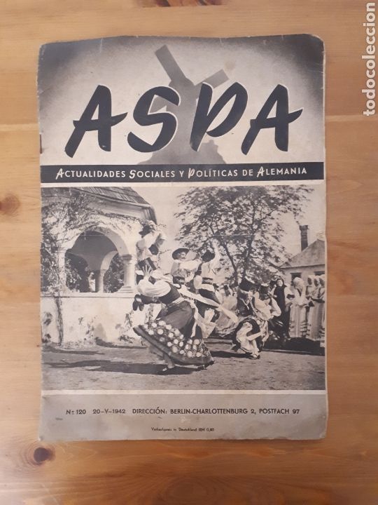 Coleccionismo de Revistas y Peri&oacute;dicos: Revista Aspa. Actualidades sociales y pol&iacute;ticas de Alemania, mayo 1942