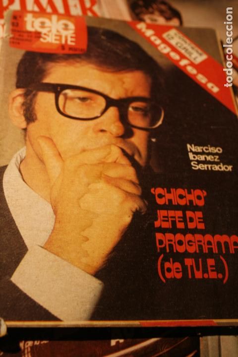 Coleccionismo de Revistas y Peri&oacute;dicos: TELE SIETE N&ordm; 63  CHICHO IBA&Ntilde;EZ SERRADOR ADOLFO MARSILLACH FERNANDO MEDINA VICENTE PARRA  1974