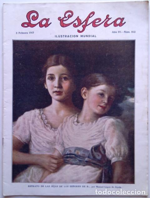 Coleccionismo de Revistas y Peri&oacute;dicos: La Esfera. Ilustraci&oacute;n Mundial. 3 de Febrero de 1917, n.&ordm; 162.  Orignal de &eacute;poca.
