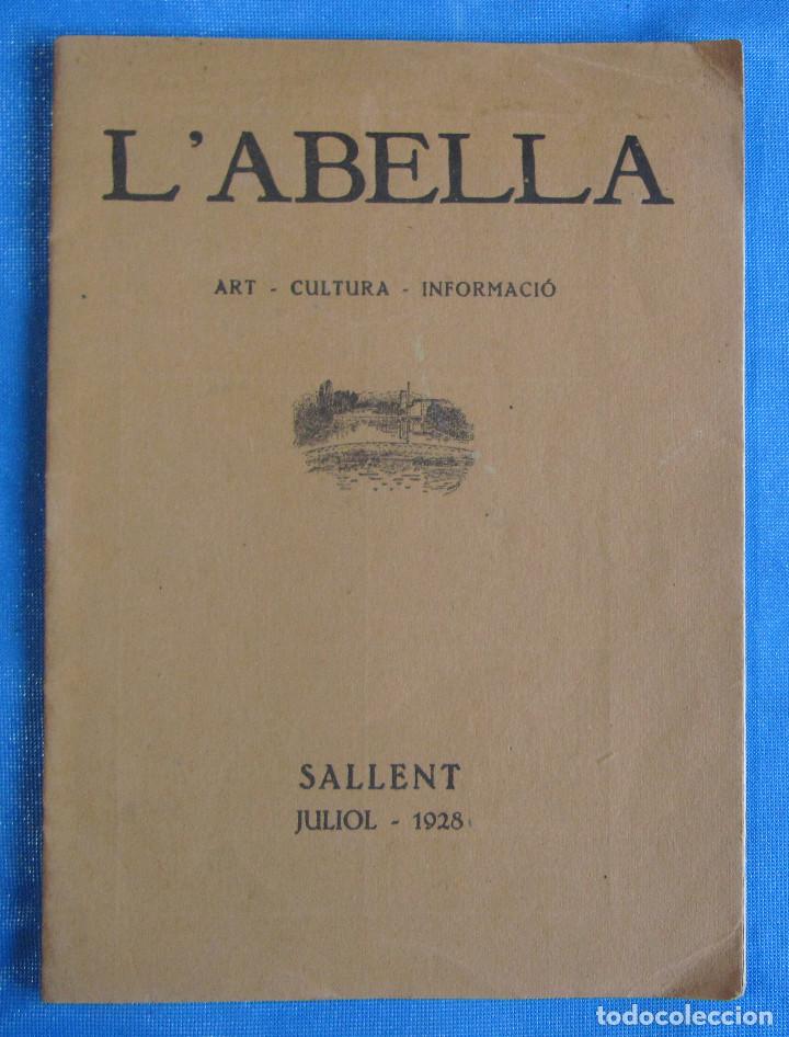 Coleccionismo de Revistas y Peri&oacute;dicos: L'ABELLA- ART, CULTURA, INFORMACI&Oacute;. ANY I, N&ordm; 1. SALLENT, JULIOL, 1928. BARCELONA.
