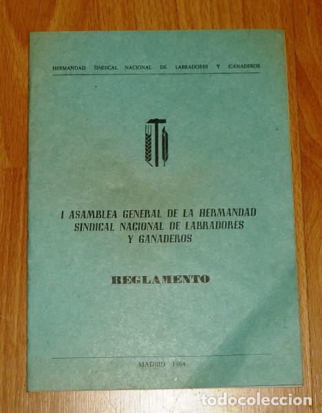 Coleccionismo de revistas y peri&oacute;dicos: I ASAMBLEA GENERAL DE HERMANDAD SINDICAL NACIONAL DE LABRADORES Y GANADEROS : Reglamento