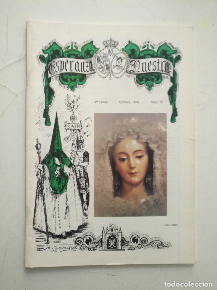 Coleccionismo de Revistas y Peri&oacute;dicos: REVISTA BOLETIN SEMANA SANTA SEVILLA VIRGEN  -. ESPERANZA NUESTRA NUMERO 73 A&Ntilde;O 1993