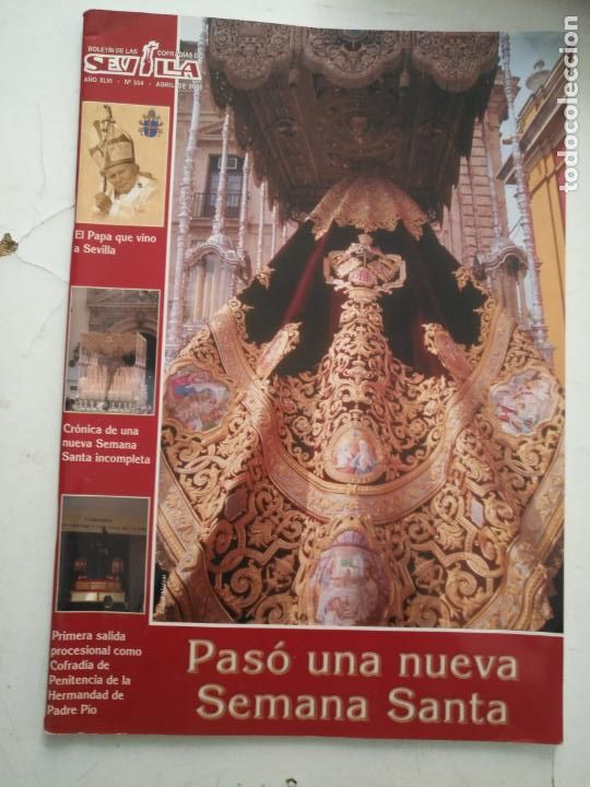 Coleccionismo de Revistas y Peri&oacute;dicos: REVISTA BOLETIN SEMANA SANTA SEVILLA - LAS COFRADIAS DE SEVILLA -