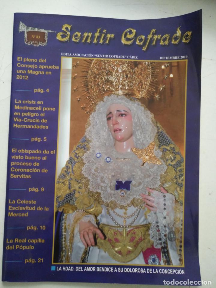 Coleccionismo de Revistas y Peri&oacute;dicos: REVISTA BOLETIN SEMANA SANTA CADIZ SENTIR COFRADE A&Ntilde;O 2010