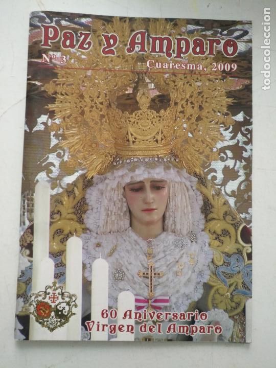 Coleccionismo de Revistas y Peri&oacute;dicos: revista semana santa cadiz paz y amparo cuaresma 2009 n 3 - capilla oratorio xxv aniversario