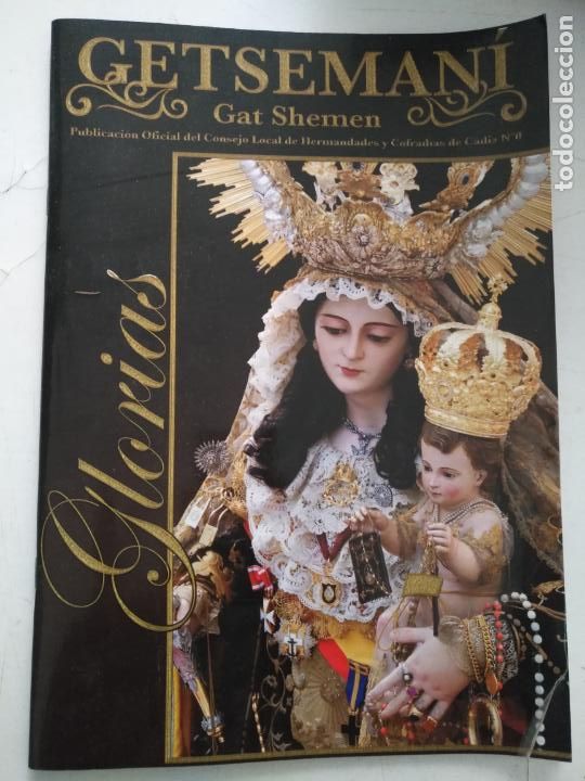 Coleccionismo de Revistas y Peri&oacute;dicos: revista semana santa cadiz getsemani gat shemen glorias - numero 0
