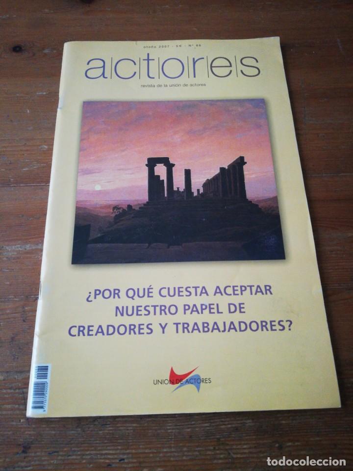Sammeln von Zeitschriften und Zeitungen: Revista Actores. N&uacute;mero 86. 2007.