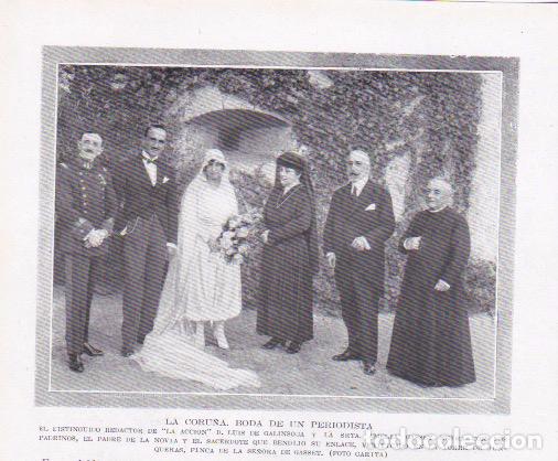 Coleccionismo de Revistas y Peri&oacute;dicos: * CORU&Ntilde;A * Boda Luis de Galinsoga &ndash; Srta.Amelia Gasset Neyra - 1920