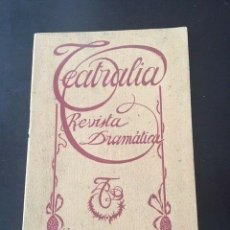 Coleccionismo de Revistas y Periódicos: TEATRALIA. REVISTA DRAMÀTICA Nº 1 (BARCELONA, 1908). Lote 191478253
