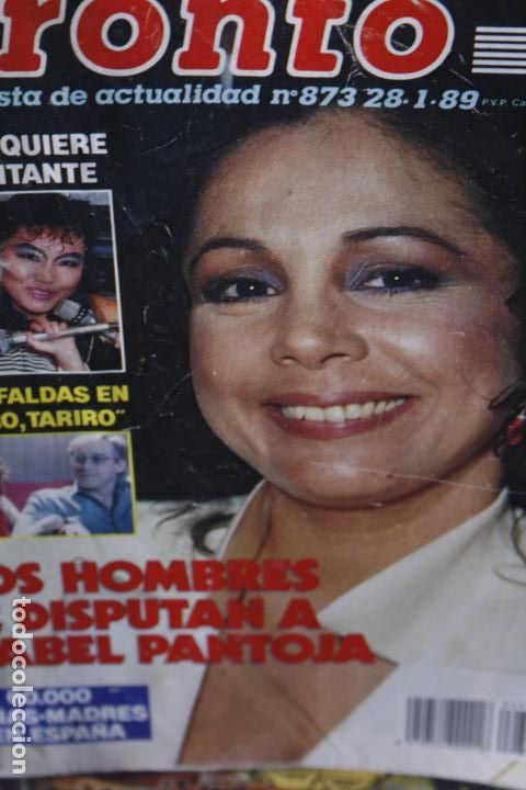 Coleccionismo de Revistas y Peri&oacute;dicos: ISABEL PANTOJA REVISTA PRONTO 1989 PORTADA Y ARTICULO