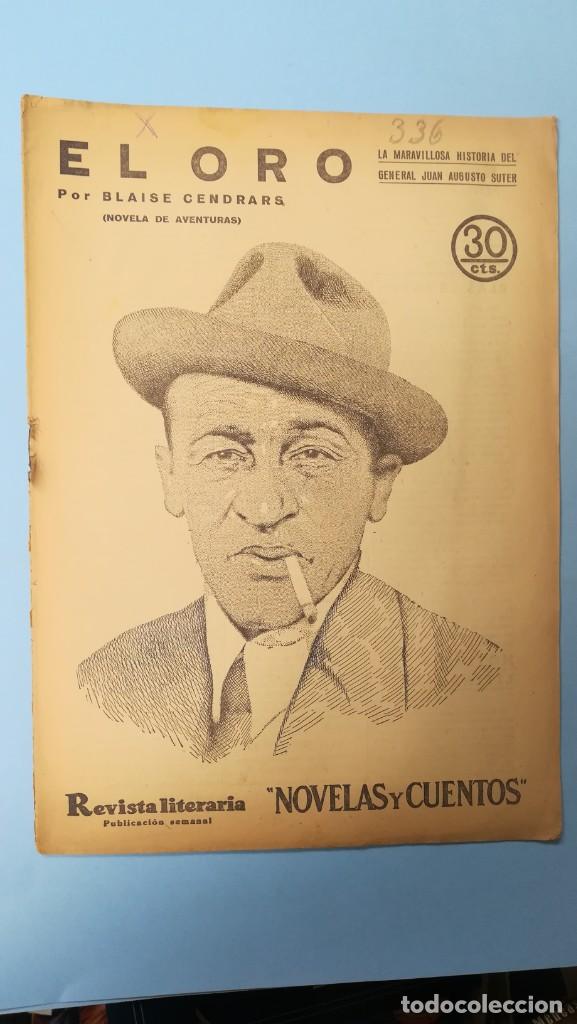 Sammeln von Zeitschriften und Zeitungen: El oro. Blaise Cendrars. Colecci&oacute;n Novelas y cuentos