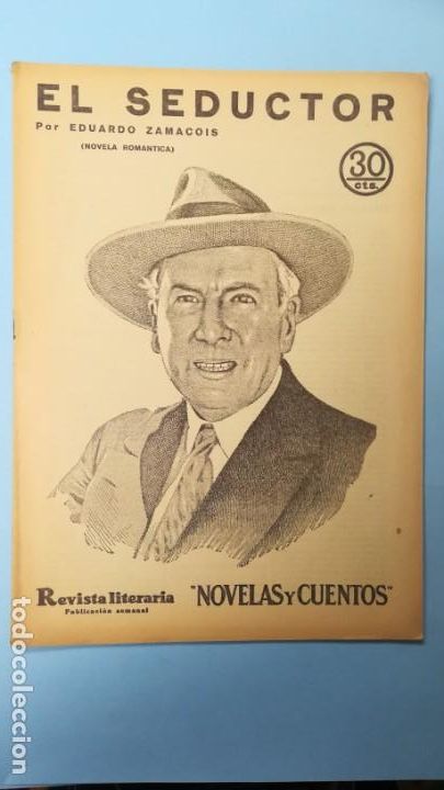 Sammeln von Zeitschriften und Zeitungen: El seductor. Eduardo Zamacois. Colecci&oacute;n Novelas y cuentos