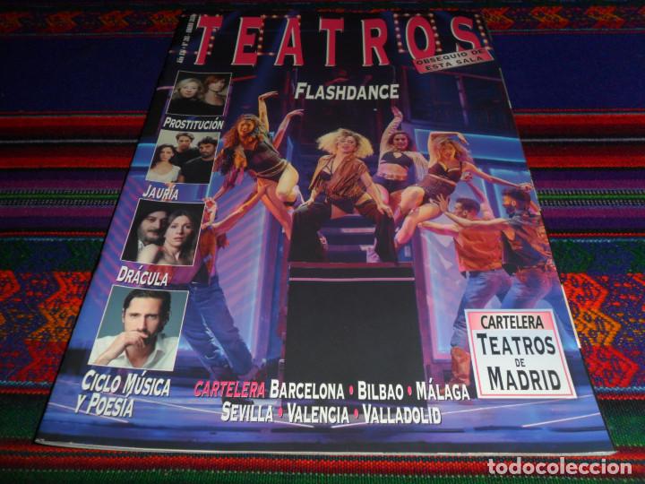 Coleccionismo de revistas y peri&oacute;dicos: TEATROS 205. ENERO 20. FLASHDANCE PROSTITUCI&Oacute;N NATHALIE POZA CARMEN MACHI JAUR&Iacute;A &Aacute;LEX GARC&Iacute;A DR&Aacute;CULA
