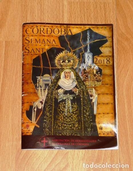 Coleccionismo de Revistas y Peri&oacute;dicos: C&Oacute;RDOBA : Semana Santa 2018 : Programa de horarios e itinerarios de las Hermandades y cofrad&iacute;as de l