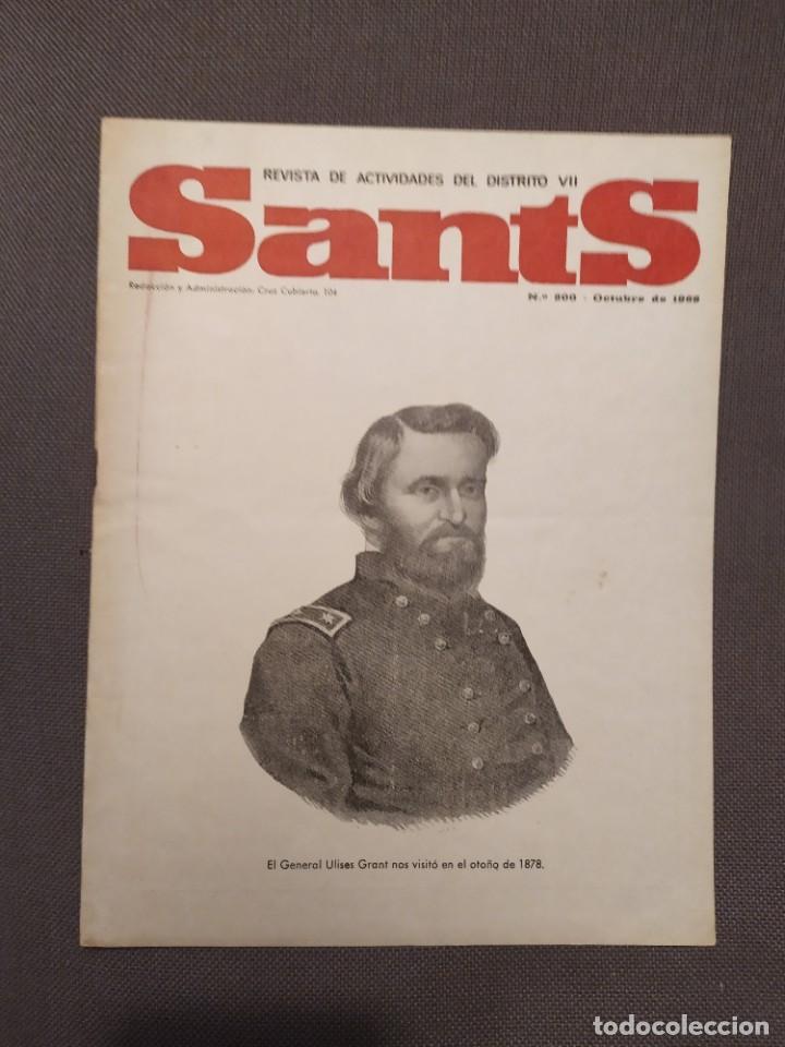 Colecionismo de Revistas e Jornais: REVISTA DISTRITO SANTS OCT 69: GRAL ULISES GRANT, MANUEL BONET, ORFEO ATLANTIDA I CANIGO,C.CATOLIC