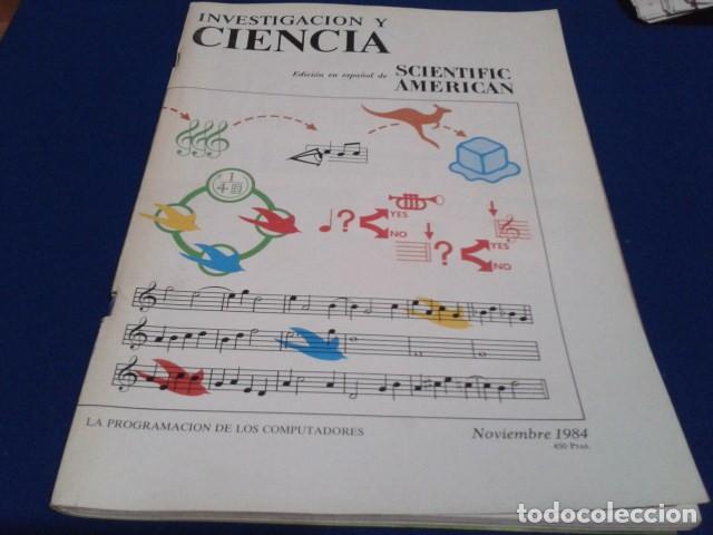 Sammeln von Zeitschriften und Zeitungen: REVISTA MENSUAL ( INVESTIGACION Y CIENCIA ) EDICCI&Oacute;N EN ESPA&Ntilde;OL NOVIEMBRE 1984 SCIENTIFIC AMERICAN
