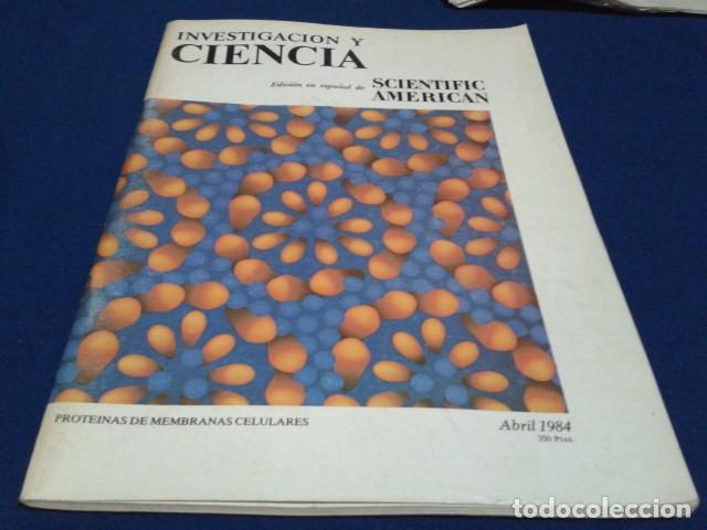 Collection Magazines and Newspapers: REVISTA MENSUAL ( INVESTIGACION Y CIENCIA ) EDICCI&Oacute;N EN ESPA&Ntilde;OL ABRIL 1984 SCIENTIFIC AMERICAN