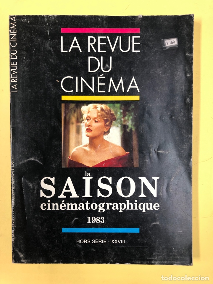 Coleccionismo de Revistas y Peri&oacute;dicos: LA REVUE DU CINEMA, LA SAISON CINEMATOGRAPHIQUE 1983 - HORS SERIE XXVIII