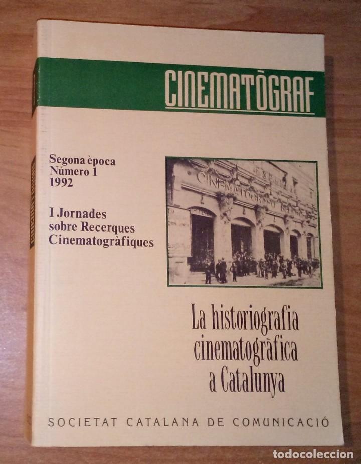Collezionismo di Riviste e Giornali: CINEMAT&Ograve;GRAF. SEGONA &Egrave;POCA N. 1, 1992 - LA HISTORIOGRAFIA CINEMATOGR&Agrave;FICA A CATALUNYA