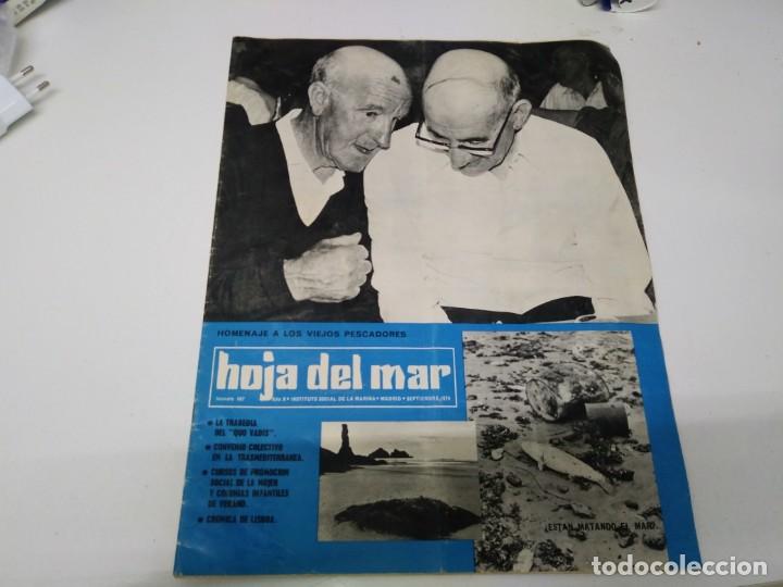 Coleccionismo de Revistas y Peri&oacute;dicos: revista HOJA DEL MAR MARINA pescadores a&ntilde;o 1974 trasmediterranea tragedia Quo Vadis