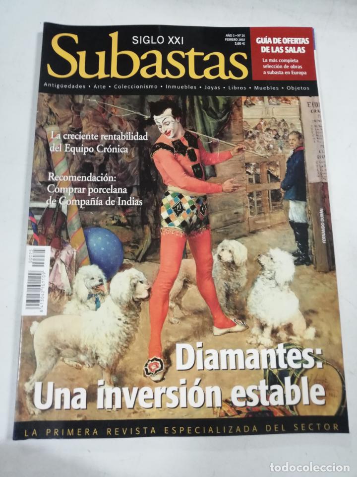 Revista Subastas Siglo Xxi Año 3 Nº 25 Febr Comprar Otras Revistas Y Periódicos Modernos 6909