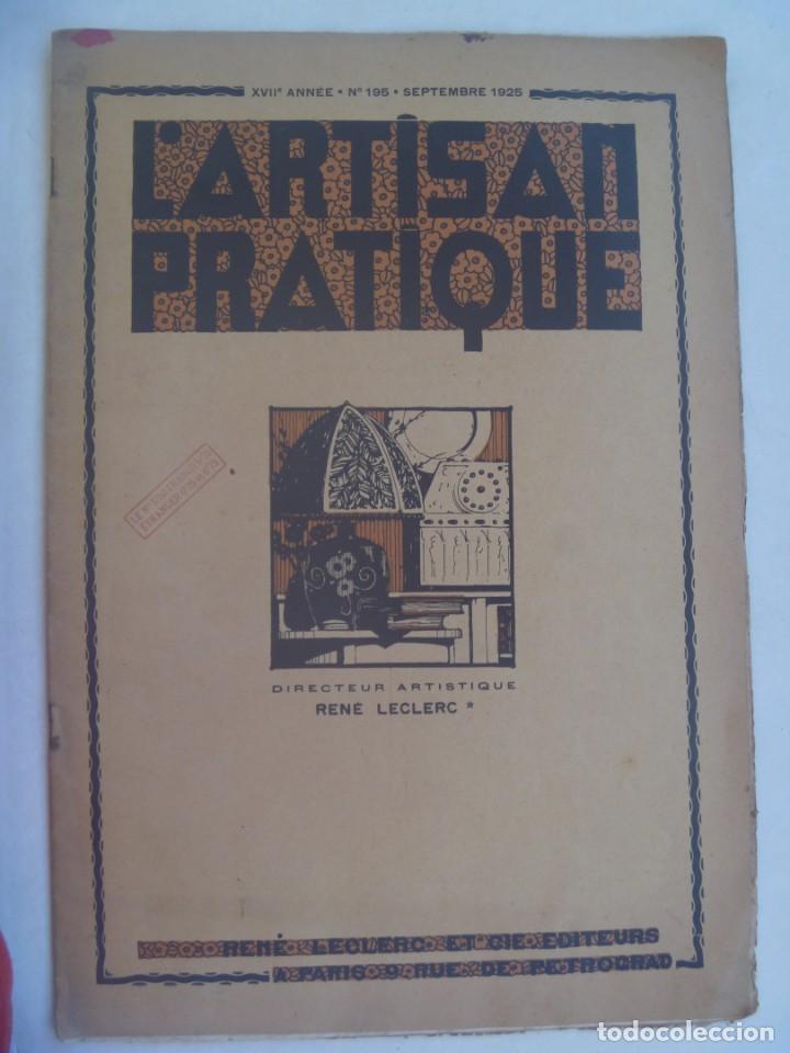 L Artisan Pratique N º 195 Septiembre 1925 Comprar Revistas Y Periodicos Antiguos En Todocoleccion