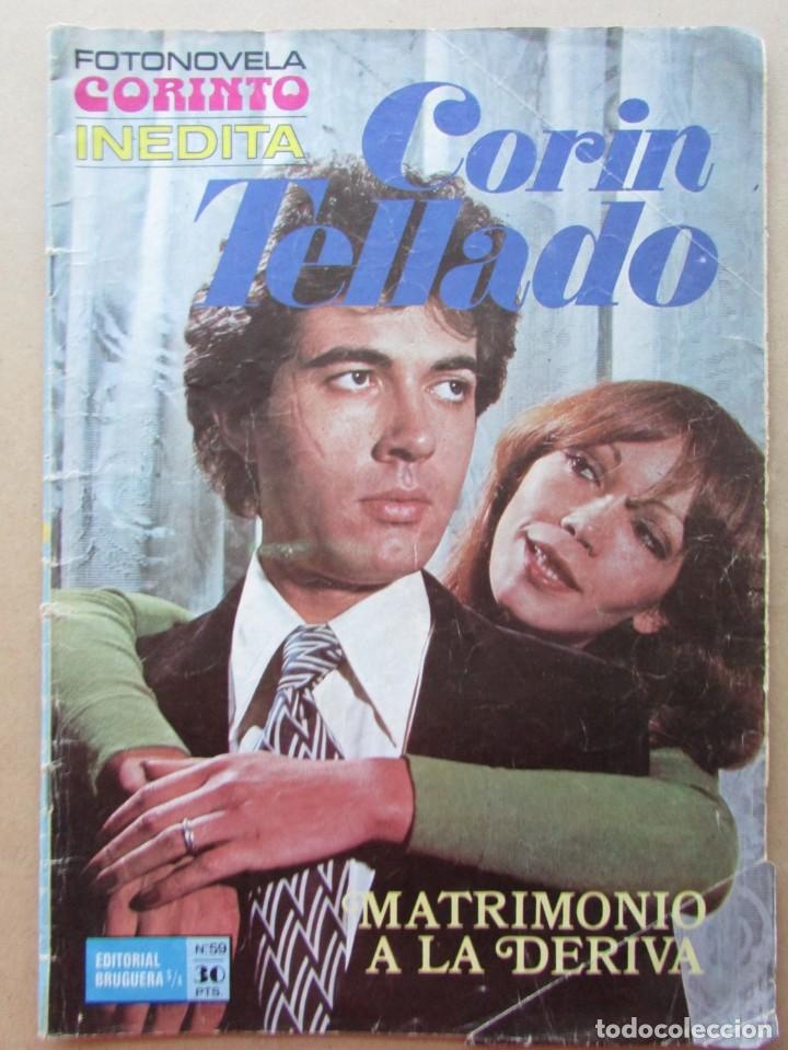 Coleccionismo de Revistas y Peri&oacute;dicos: FOTONOVELA CORINTO IN&Eacute;DITA. CORIN TELLADO. N&ordm; 59. MATRIMONIO A LA DERIVA. BRUGUERA 1976