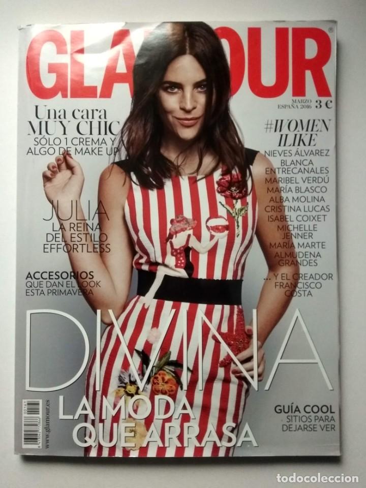 Collection Magazines and Newspapers: REVISTA GLAMOUR N&ordm; 161 - MARZO 2016
