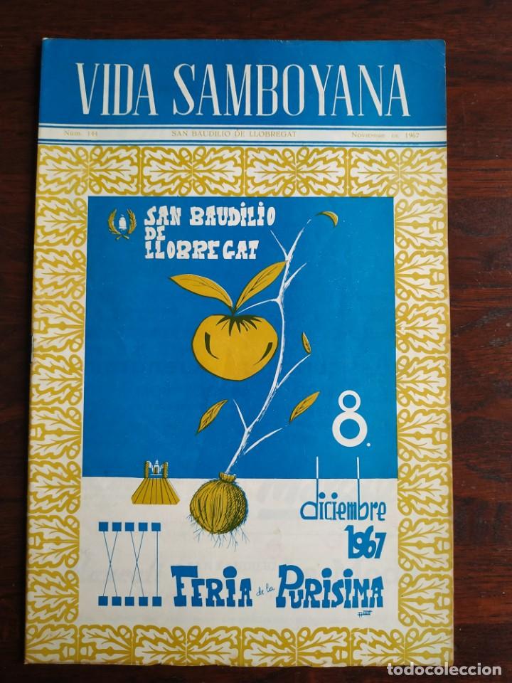 Coleccionismo de Revistas y Peri&oacute;dicos: Revista Vida Samboyana n&ordm; 144  XXI edicip Fira de la Purissima 1967 en Sant Boi de Llobregat.