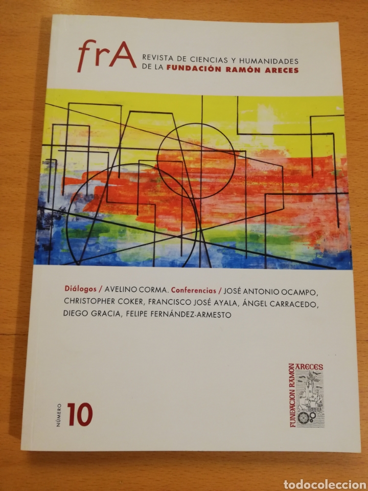 Collection Magazines and Newspapers: REVISTA DE CIENCIAS Y HUMANIDADES DE LA FUNDACI&Oacute;N RAM&Oacute;N ARECES N&ordm; 10