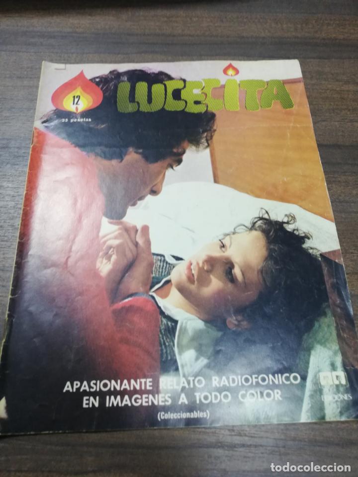 Collezionismo di Riviste e Giornali: LUCECITA. RELATO RADIOF&Oacute;NICO EN IM&Aacute;GENES A TODO COLOR. FASC&Iacute;CULO N&ordm; 12.