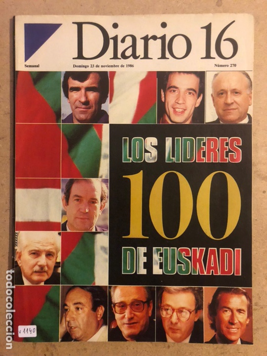 Sammeln von Zeitschriften und Zeitungen: DIARIO 16 N&deg; 270 (1986). LOS 100 L&Iacute;DERES DE EUSKADI.
