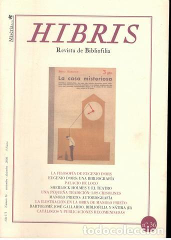 Coleccionismo de revistas y peri&oacute;dicos: HIBRIS. Revista de Bibliofilia. A&ntilde;o VI n&ordm; 36. Alcoy, Miseria & cia 2006. 30x21, 58p, ilustrado