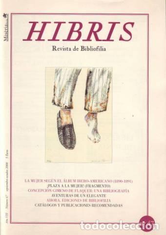 Coleccionismo de revistas y peri&oacute;dicos: HIBRIS. Revista de Bibliofilia. A&ntilde;o VIII n&ordm; 47. Alcoy, Miseria & cia 2008. 30x21, 50p, ils. y fots