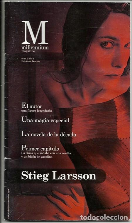 Coleccionismo de revistas y peri&oacute;dicos: Millennium Magazine, 2: Stieg Larsson - Ediciones Destino, 2008 | MUY DIF&Iacute;CIL