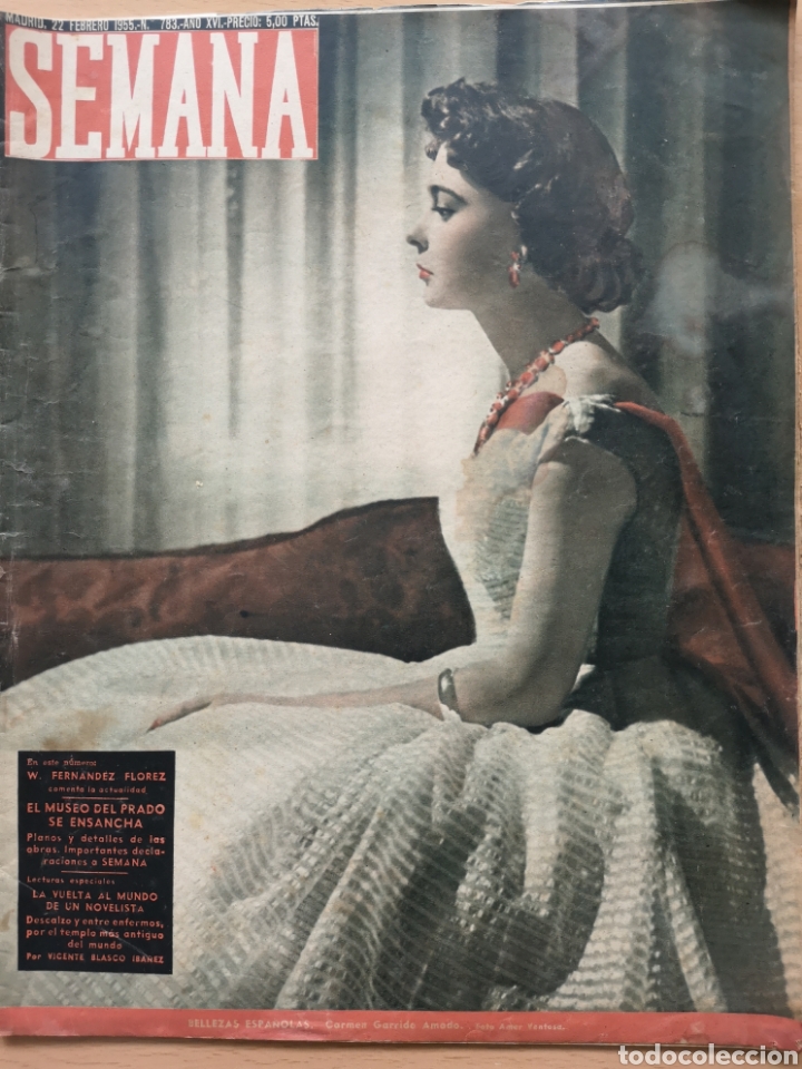 Coleccionismo de Revistas y Peri&oacute;dicos: REVISTA SEMANA N&ordm; 783 1955 CARMEN GARRIDO AMADO. REFORMA DEL MUSEO DEL PRADO