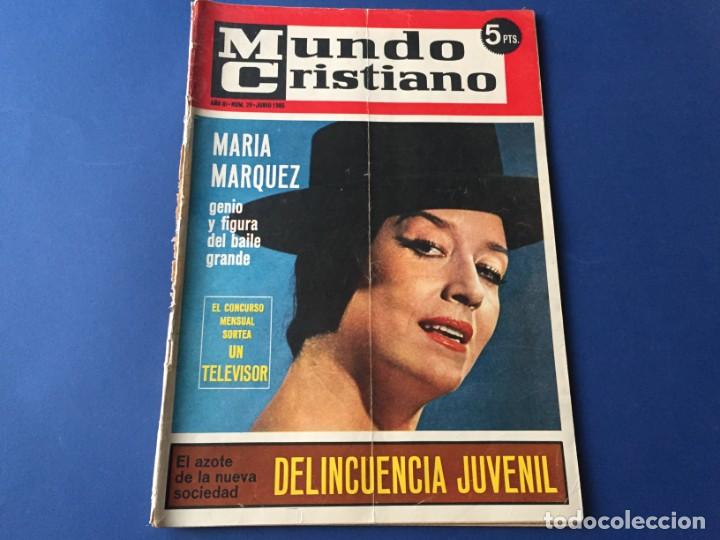 Coleccionismo de Revistas y Peri&oacute;dicos: REVISTA MUNDO CRISTIANO JUNIO 1965 MARIA MARQUEZ DELICUENCIA JUVENIL PUBLICIDAD A&Ntilde;OS 60