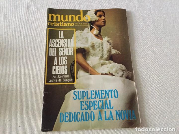 Coleccionismo de Revistas y Peri&oacute;dicos: MUNDO CRISTIANO MAYO 1972 CARTUJOS MIRAFLORES ESCRIVA DE BALAGUER MOCEDADES LUCIANA WOLF EUROVISION