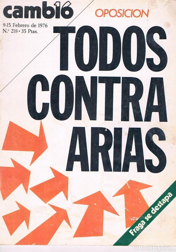 Sammeln von Zeitschriften und Zeitungen: REVISTA CAMBIO 16 NUMERO 218 FEBRERO 1976 TODOS CONTRA ARIAS **-