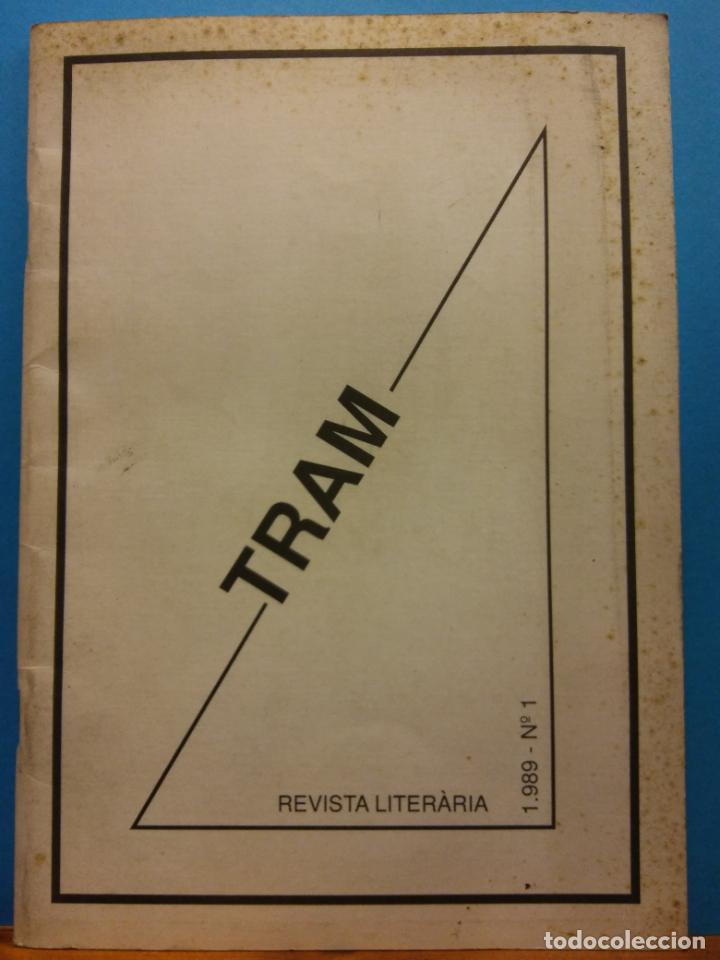 Collection Magazines and Newspapers: TRAM. REVISTA LITERARIA. N&ordm;1. IGUALADA, 1989