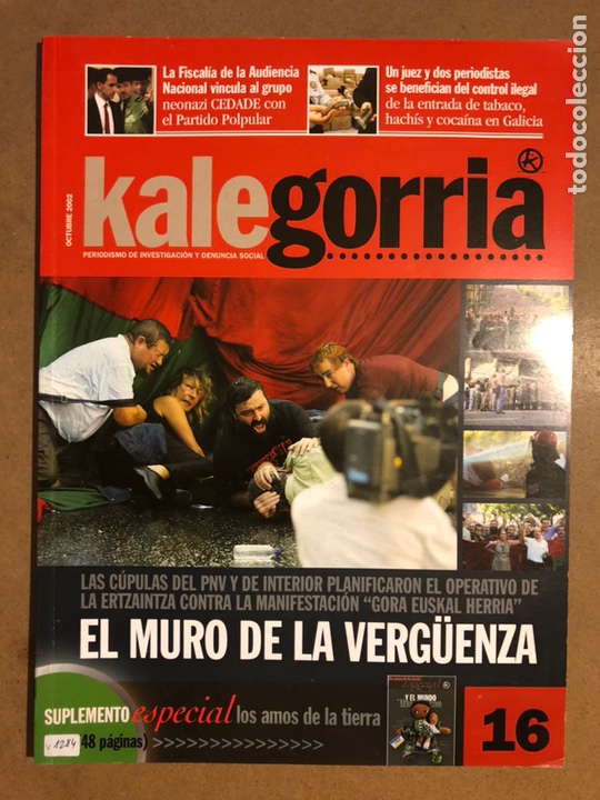 Colecionismo de Revistas e Jornais: KALEGORRIA N&deg; 16 (OCTUBRE 2002). EL MURO DE LA VERG&Uuml;ENZA, CEDADE, NARCOTRAFICO,...