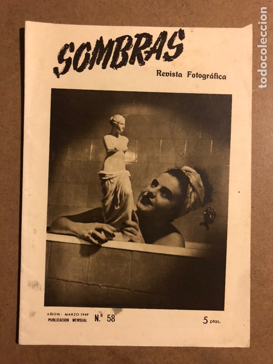Collectionnisme de Revues et Journaux: SOMBRAS REVISTA FOTOGR&Aacute;FICA N&deg; 58 (1949). 32 P&Aacute;GINAS. BUEN ESTADO.
