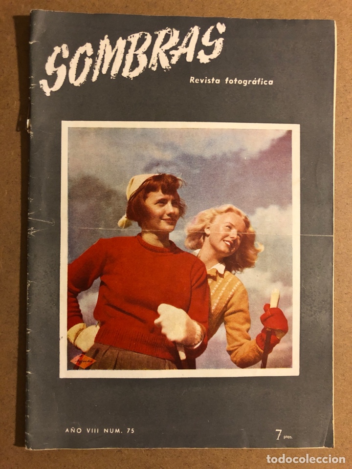 Collectionnisme de Revues et Journaux: SOMBRAS REVISTA FOTOGR&Aacute;FICA N&deg; 75 (1951). 36 P&Aacute;GINAS. BUEN ESTADO.