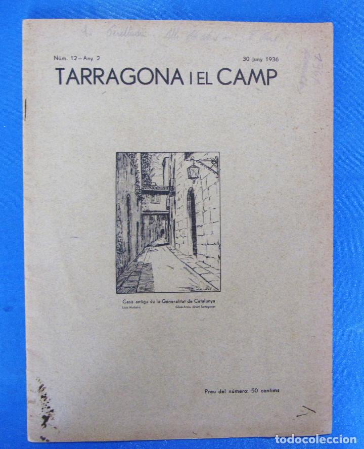 Coleccionismo de Revistas y Peri&oacute;dicos: REVISTA TARRAGONA I EL CAMP. N&Uacute;M 12 - ANY 2. 30 JUNY 1936.