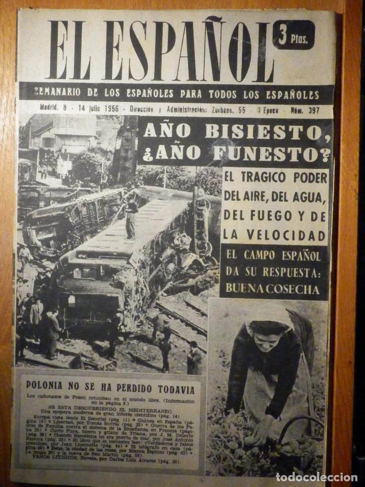 Collezionismo di Riviste e Giornali: ANTIGUO PERIODICO - EL ESPA&Ntilde;OL - CON REPORTAJE sobre Reus - 14 DE Julio DE 1956 - II &Eacute;POCA N&ordm; 397