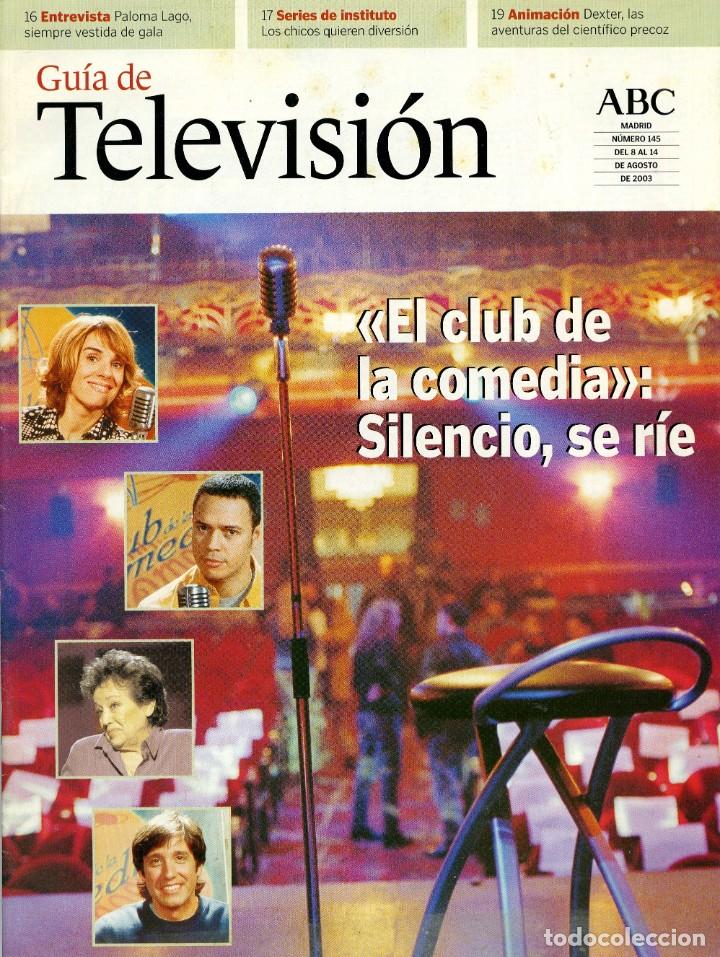 Coleccionismo de Revistas y Peri&oacute;dicos: GU&Iacute;A DE TELEVISI&Oacute;N ABC. Madrid. N&ordm; 145 del 8 al 14 de agosto de 2003. Pp. 50