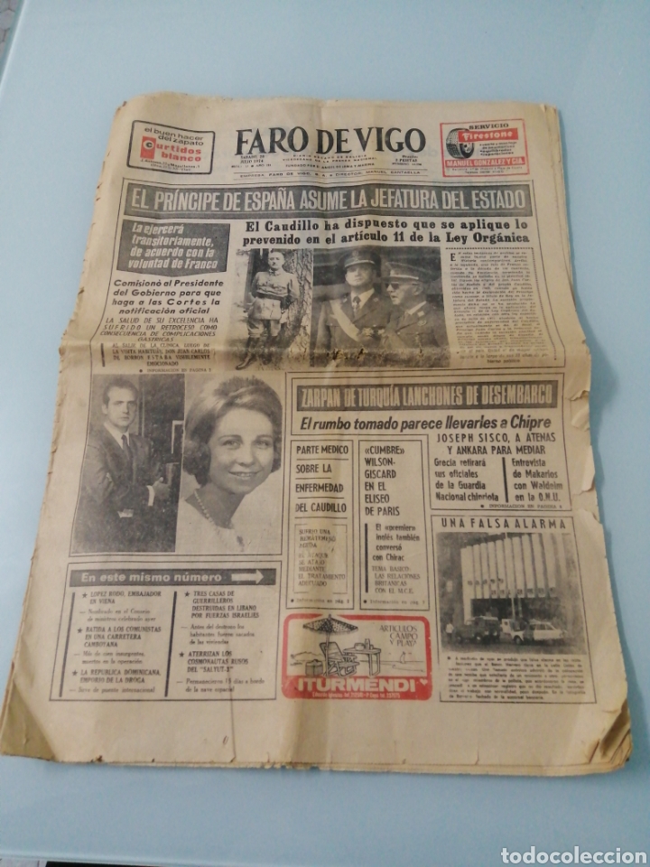 Collection Magazines and Newspapers: FARO DE VIGO.EL PRINCIPE DE ESPA&Ntilde;A ASUME LA JEFATURA DEL ESTADO. S&Aacute;BADO 20 DE JULIO DE 1974.PONTEVED
